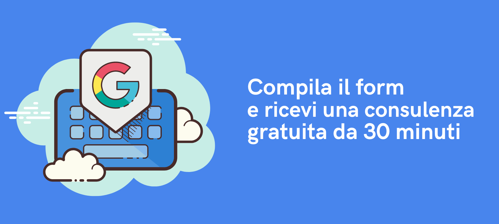 Compila il form e ricevi una consulenza gratuita